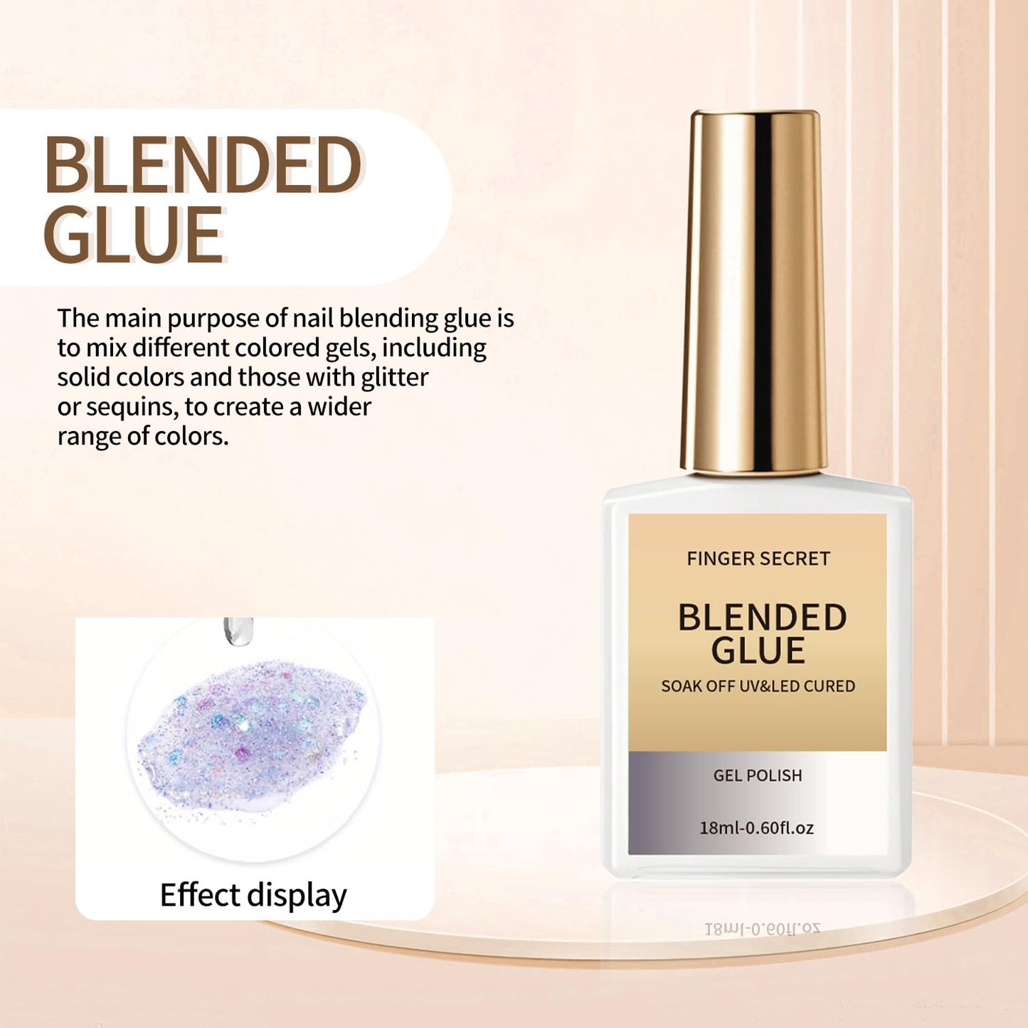 Blended Glue - Premium Gel Nail Polish Thinner for Seamless Blending Color Ombre Mixing Glitter Blend Sequin,18ml Gel Nail Polish for DIY Nail Designers & Manicure Salons