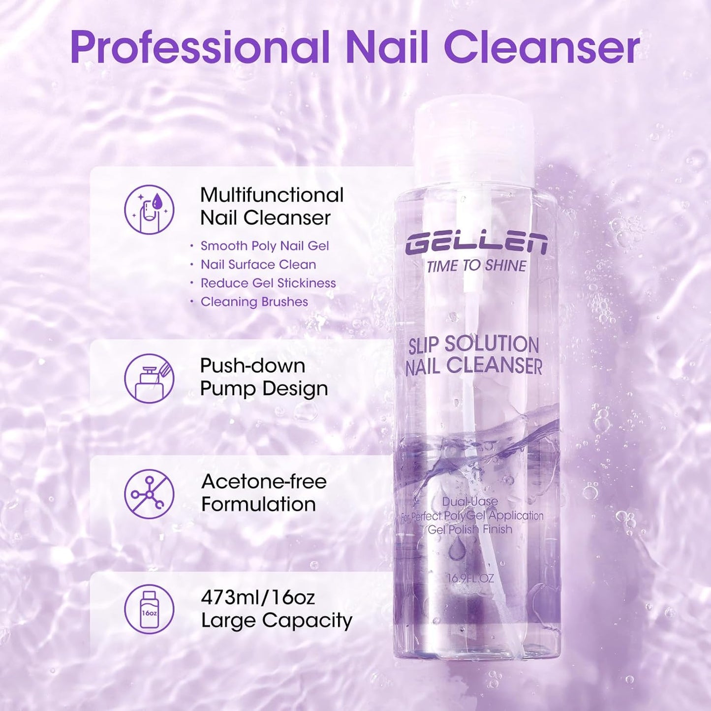 Gellen 16oz Multi-Purpose Nail Cleanser, Pump Bottle Design Nail Surface Cleaner for Prep Nails, Tacky Residue Remover for High-Shine Gel Top Coat, Polygel Slip Solution, Nail Cleaning for Manicure