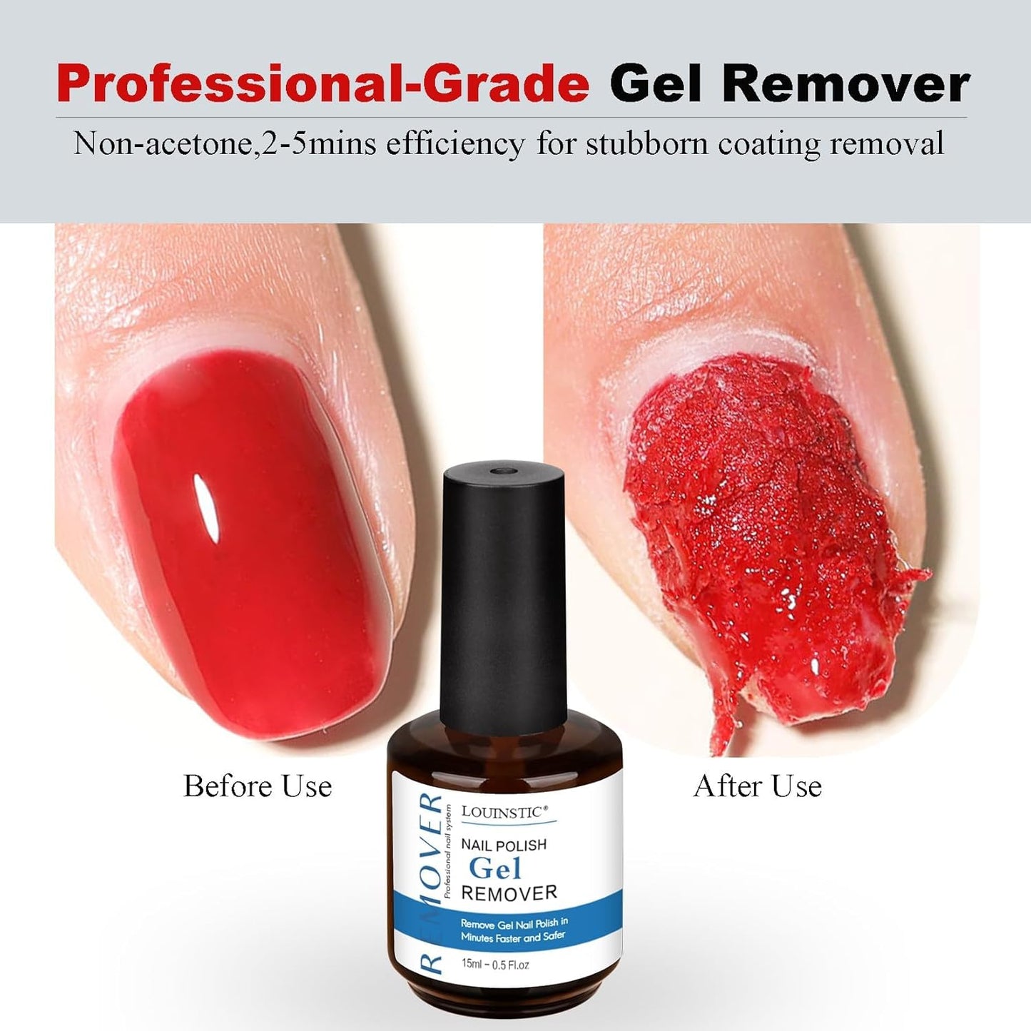 LOUINSTIC 15 ml Gel Nail Remover – Professional & Fast Gel Polish Remover, Acetone-Free Gel Remover for Nails, Quick 2–5 Min No-Soak & No-Foil Removal, Non-Irritating Nail Care Solution for Home DIY